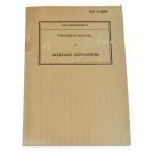 Military Explosives Technical Manual Book TM 9-2900